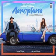 Aeroplane - Vibhor Parashar Mp3 Song